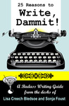 25 Reasons to Write, Dammit!