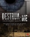 Destrua-me (Estilhaça-me #1.5) Destrua-me (Estilhaça-me #1.5)