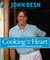 Cooking from the Heart: My ...