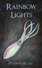 Rainbow Lights