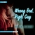 Wrong Bed, Right Guy (Audio CD)
