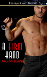 A Firm Hand (Bound to You, #2)