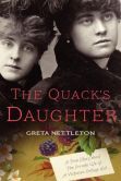 The Quack's Daughter by Greta Nettleton The Quack's Daughter by Greta Nettleton