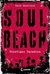 Soul Beach - Frostiges Paradies (Hardcover)
