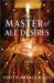 The Master of All Desires (Paperback)