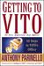 Getting to Vito the Very Im...