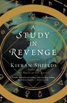 A Study in Revenge: A Novel A Study in Revenge: A Novel