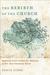 The Rebirth of the Church by Eddie Gibbs The Rebirth of the Church by Eddie Gibbs