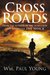 Cross Roads (Kindle Edition)