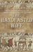 The Handfasted Wife by Carol McGrath