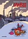 Marzi, Tome 3 : Rezystor 