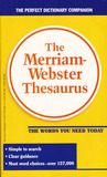 The Merriam-Webster Thesaurus The Merriam-Webster Thesaurus