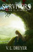 The Survivors Book I: Summer (The Survivors, #1)