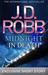 Midnight in Death by J.D. Robb Midnight in Death by J.D. Robb