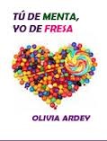 Tú De Menta, Yo De Fresa descarga pdf epub mobi fb2
