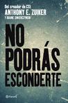 No podrás esconderte No podrás esconderte
