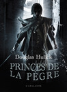 Princes de la pègre (Les bas-fonds d'Ildrecca, #1)