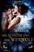 Die Schöne Und Der Werwolf (Paperback)