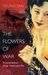 The Flowers of War by Geling Yan The Flowers of War by Geling Yan