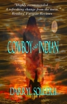 Cowboy and Indian by Darryl Sollerh Cowboy and Indian by Darryl Sollerh