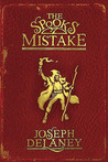 The Spook's Mistake (The Last Apprentice / Wardstone Chronicles, #5)