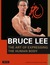 The Bruce Lee: The Art of Expressing the Human Body