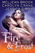 Fire & Frost by Meljean Brook Fire & Frost by Meljean Brook