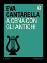 A cena con gli antichi