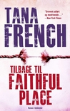 Tilbage til Faithful Place Tilbage til Faithful Place