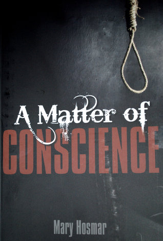 A Matter of Conscience by Mary Hosmar
