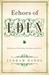Echoes of Eden by Jerram Barrs