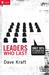 Leaders Who Last by Dave Kraft Leaders Who Last by Dave Kraft
