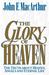 Glory of Heaven by John MacArthur