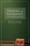 Wisdom and Eloquence by Robert Littlejohn Wisdom and Eloquence by Robert Littlejohn