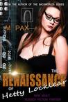 The Renaissance of Hetty Locklear The Renaissance of Hetty Locklear