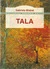 Tala by Gabriela Mistral