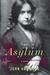 The Asylum by John Harwood The Asylum by John Harwood