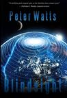 Blindsight by Peter Watts Blindsight by Peter Watts