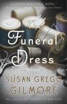 The Funeral Dress The Funeral Dress