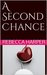 A Second Chance