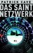 Das Saint Netzwerk (Paperback)