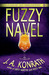 Fuzzy Navel (Jack Daniels Mystery, #5)