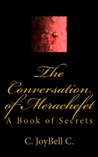 The Conversation of Merachefet: A Book of Secrets The Conversation of Merachefet: A Book of Secrets