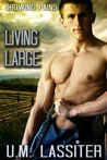 Living Large (Growing Pains, #5)