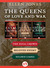 The Queens of Love and War: The Fatal Crown, Beloved Enemy, and Gilded Cages