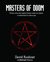 Masters of Doom. Ovvero come due ragazzi hanno creato un impero e trasformato la cultura pop (Paperback)