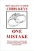 One Mistake by Chris Keys One Mistake by Chris Keys