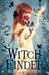 Witch Finder (Witch Finder, #1)