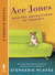 Ace Jones: Mad Fat Adventur...