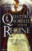 Quattro sorelle tutte regine (Hardcover)
